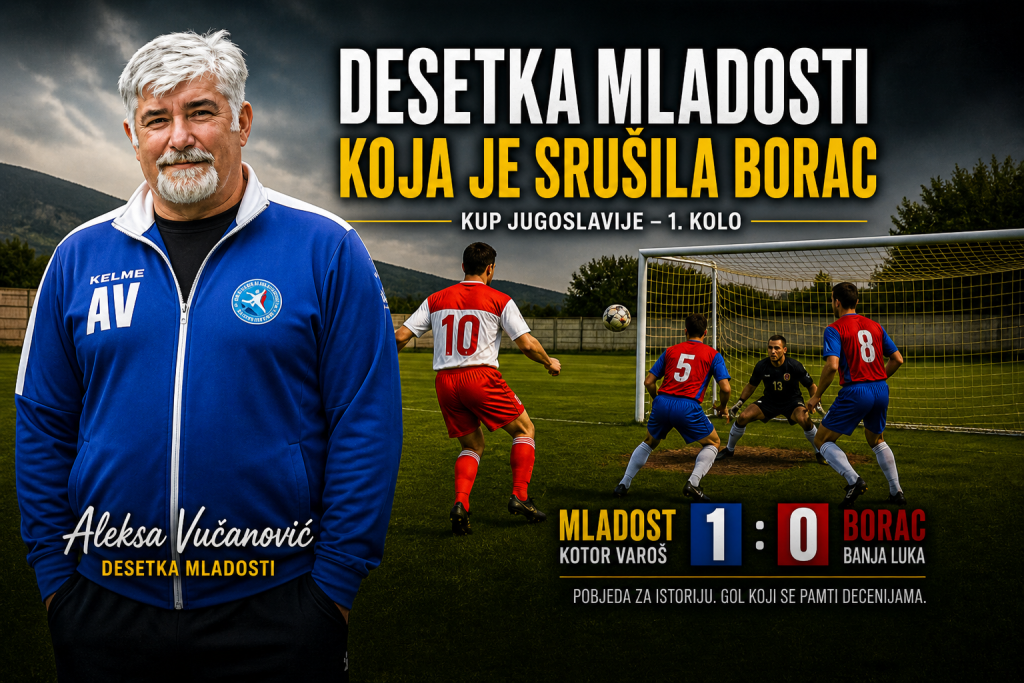 Aleksa Vučanović – desetka Mladosti koja je srušila Borac
